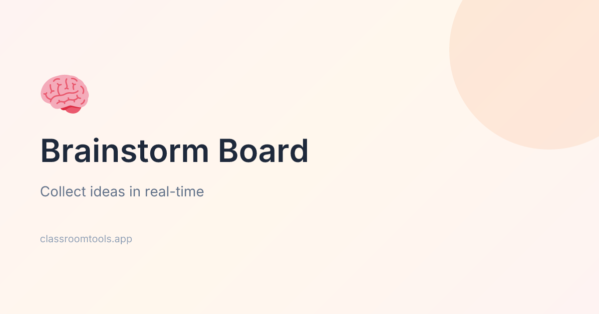 Brainstorm Board | Free Classroom Idea Collector